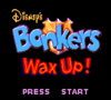 BonkersWaxUp title.png
